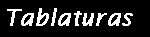 Tablaturas